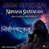 About Aham Nirviklpo Nirvan Shatkam Song